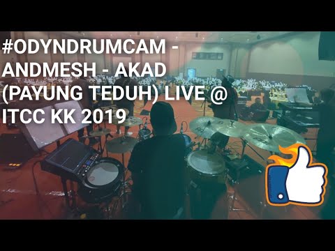 #odyndrumcam - Andmesh Kamaleng - Akad (payung teduh) live @ itcc kota kinabalu