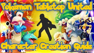 Pokémon Tabletop United: Character Creation Guide