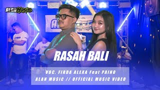 Download lagu RASAH BALI || FIRDA ALEXA feat PAINO MC || ALAN MUSIC ~ COVER VERSION mp3 Download lagu RASAH BALI || FIRDA ALEXA feat PAINO MC || ALAN MUSIC ~ COVER VERSION mp3