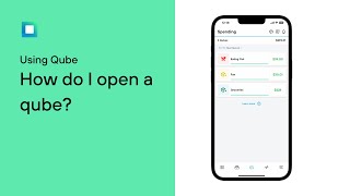 Using Qube - How do I open a qube?