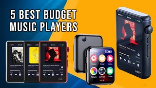 5 Best Budget MP3 Music Players for 2025
