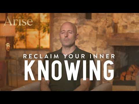 Reclaim Your Inner Knowing (Live Channel from ARISE)
