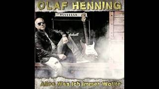 Olaf Henning - Alles Was Ich Immer Wollte (2015)