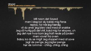 Sayed - Dit & Dat (Ft. Metin & Nicki, A-Double-B & Murro) (Lyric Video)