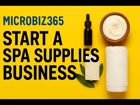 Start a Spa Supplies Business: Start This for Under £300 - low-cost business idea