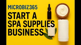 Spa Supplies Business: Budget Setup & Marketing (UK) - low-cost business idea