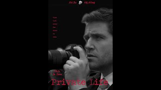 Private Life | Short Film