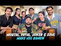 Mortal Payal Joker S8UL Gamers Ki Gaming House Tour Masti Cooking Challenge Dilip Ki Gaming