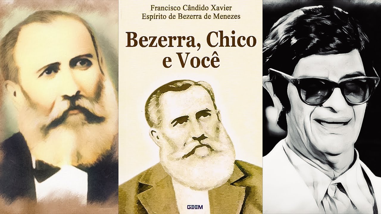 BEZERRA, CHICO E VOCÊ (Audiolivro Espírita) Por Bezerra de Menezes e Chico Xavier