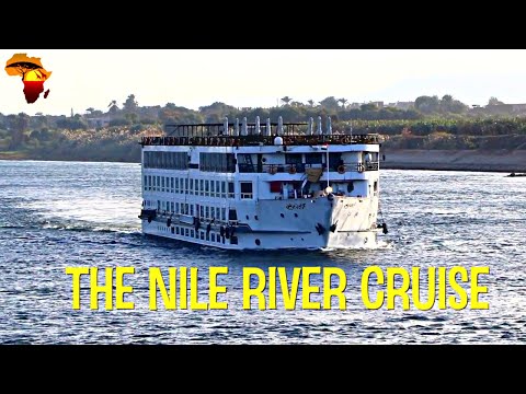 The Nile River Cruise: One of the Experiences You Must Have in Egypt