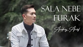 Download lagu Sala Nebe Furak - Andrey Arief mp3