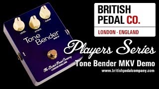 Video thumbnail for British Pedal Company Players Series Tone Bender MKV Demo by British Pedal Company