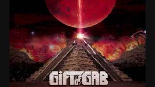 Gift Of Gab - Dreamin' Feat. Del The Funky Homosapien & Brother Ali