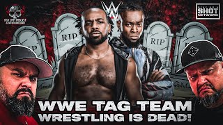 HSP - WWE TAG TEAM WRESTLING IS DEAD!