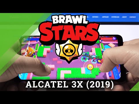 Test Brawl Stars on ALCATEL 3X (2019) – GamePlay Tutorial