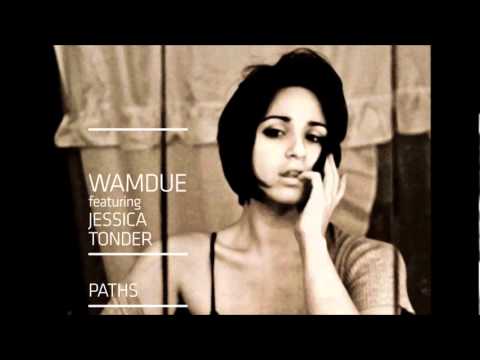 Wamdue Project - Paths (feat. Jessica Tonder)