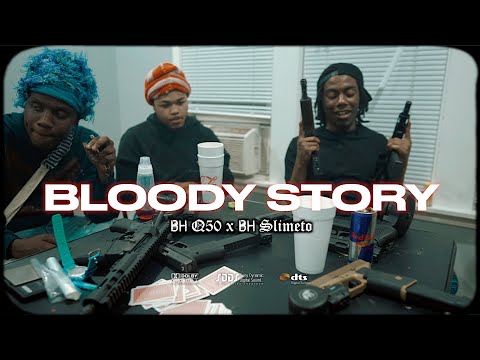 Bloodhound Q50 x Bloodhound Slimeto - "Bloody Story" (Official Video) Dir. Yardiefilms