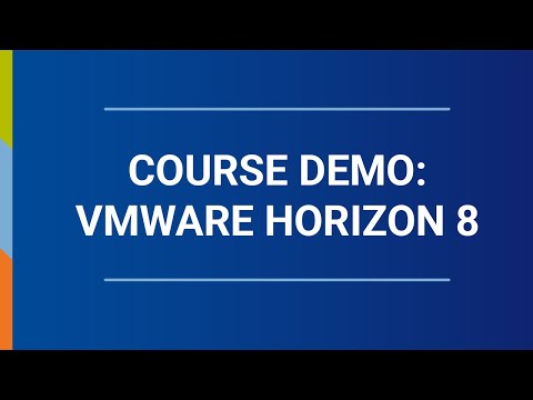 Course Demo: VMware - Horizon 8 - YouTube