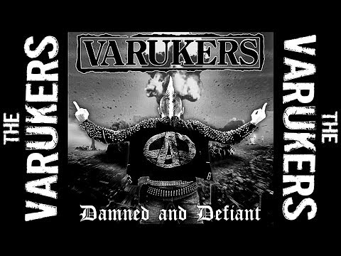 The Varukers - Damned And Defiant (FULL ALBUM 2017)