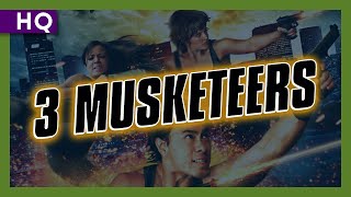 3 Musketeers (2011) Video