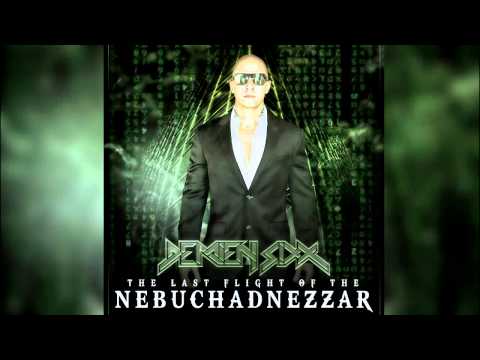 Demien Sixx - Last Flight of the Nebuchadnezzar (2014 Remix)