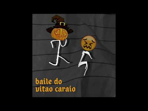 Vitao - Baile Do Vitao Caraio