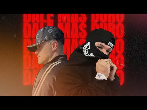 4NDY & Griimpa - DALE MÁS DURO (REMIX)