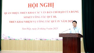 Đảng ủy phường Tam Điệp tổ chức Hội nghị quán triệt, triển khai các văn bản chỉ đạo của Đảng