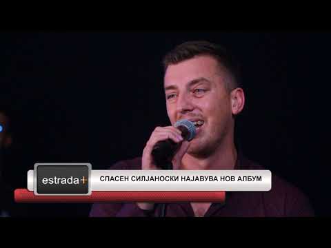 Estradaplus 06.07.2018 - Spasen Siljanoski najavuva nov album