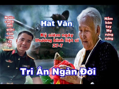 Nghe Duy Chèo hát văn - Tri Ân Ngàn Đời  anh hùng thương binh,liệt sĩ mà rưng rưng nước mắt