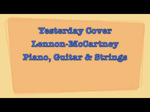 Yesterday - The Beatles' Piano Cover