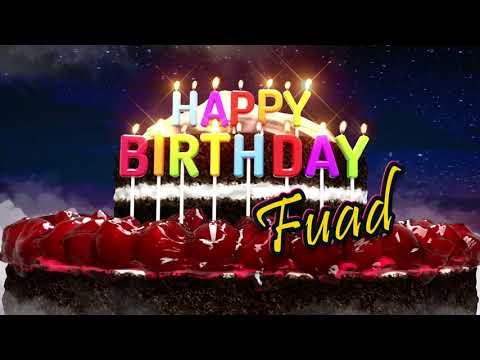 Happy Birthday Fuad