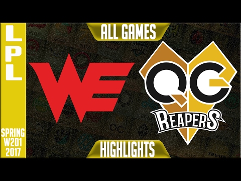 Team WE vs QG Reapers All Games - LPL Week 2 Day 4 Spring 2017 - WE vs QG All Games
