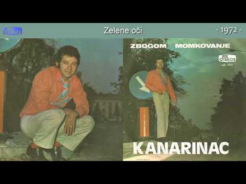 Dragoslav Mihajlovic Kanarinac - Zelene oci - (Audio 1972)