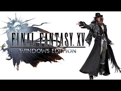 Final Fantasy XV Windows Edition - Episode Ardyn DLC Playthrough (No Commentary)