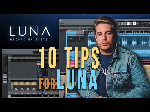 Universal Audio | Luna Recording System | 10 Tips to get started