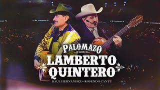Raúl Hernández Ft Rosendo Cantú / Palomazo Norteño : Lamberto Quintero ( Video Oficial )