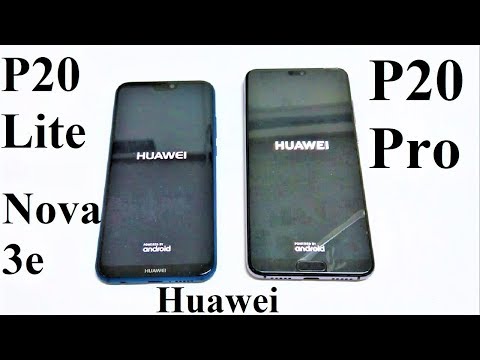 Huawei P20 Pro vs Huawei P20 Lite / Nova 3e - SPEED TEST