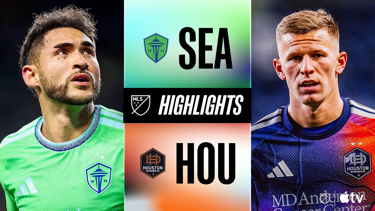 Seattle Sounders vs Houston Dynamo highlights