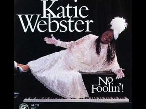 Katie Webster - Mama Cat Cuttin' No Slack - No Foolin'!