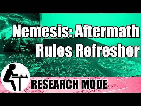 Nemesis Aftermath Rules Refresher: Research Mode