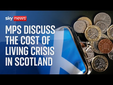 MPs discuss the cost of living crisis in Scotland