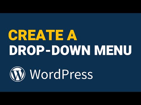 How to Create a Drop-Down Menu on WordPress