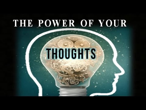 How Thinking Brings Success - The POWER of Your Thoughts! Law of Attraction Video