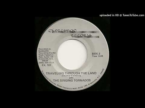 Rare Modern Soul Gospel 45 Traveling Through The Land - Singing Tornados