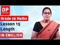 Lesson 15. Length | Maths Session for Grade 06