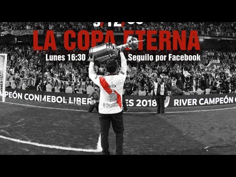#LaCopaEternaً  La pelicula del 9/12 River El Mas Grande Siempre 1 AÑO DE LA GLORIA ETERNA"