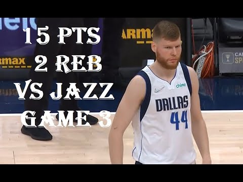 Davis Bertans 15 Pts 2 Reb Dallas Mavericks vs Utah Jazz Game 3 HIGHLIGHTS
