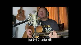 Kapag Nawala Ka - Stonefree (Cover)