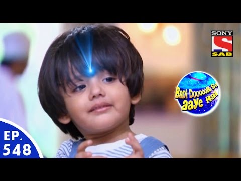 Badi Door Se Aaye Hain - बड़ी दूर से आये है - Episode 548 - 14th July, 2016